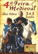 Feira Medieval em Alhos Vedros na Moita Tema «D. Afonso V – A Glória das Conquistas e das Descobertas»