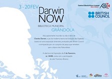 Exposição Produzida pelo British Council em Grândola “DARWIN NOW” PARA CONHECER A VIDA E OBRA DE CHARLES DARWIN