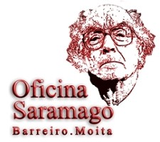 Projeto Oficina Saramago - Barreiro / Moita Biblioteca da Moita acolhe conferência «Saramago: um olhar brasileiro sobre o Homem e a Obra»