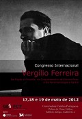 Congresso Internacional "Da Ficção à Filosofia no Cinquentenário de Estrela Polar e Da Fenomenologia a Sartre" - 17, 18 e 19 de maio 2012