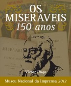 Museu da Imprensa assinala 150 anos de “Os Miseráveis”