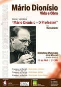 «MÁRIO DIONÍSIO - O ESCRITOR» Conferência na Moita com a intervenção da Professora Maria Alzira Seixo