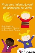 Nas Bibliotecas Municipais de Palmela Programa infanto juvenil de animação continua em agosto