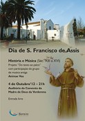 DIA DE S. FRANCISCO DE ASSIS NO BARREIRO Música Antiga no Convento