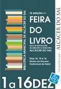 Feira do Livro na Biblioteca Municipal de alcácer do Sal Entre as novidades a presença de escritores