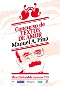 Museu da Imprensa relança concurso Textos de Amor 2013 fazem homenagem a Manuel A. Pina