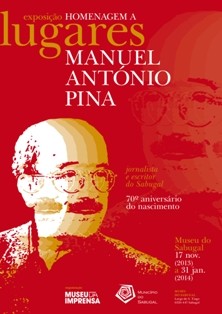 Sabugal recebe Exposição de Homenagem a Manuel António Pina