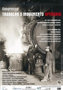 Barreiro - Congresso «Trabalho e Movimento Operário» Debater e refletir as memórias do trabalho e movimento operário