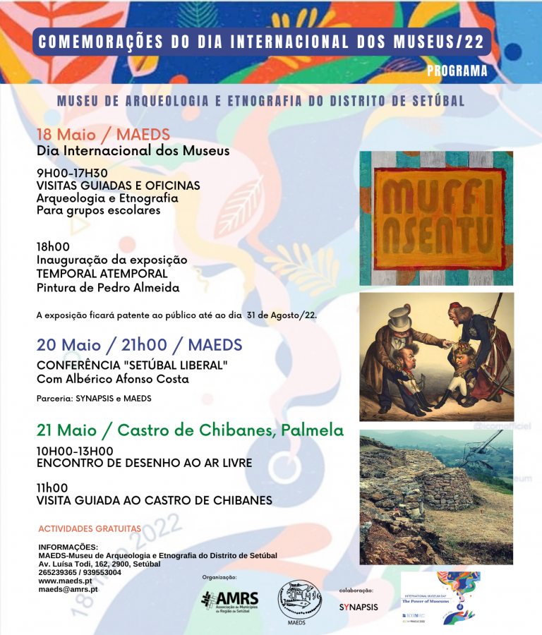 MAEDS- Museu de Arqueologia e Etnografia do Distrito de Setúbal Dia Internacional dos Museus - «O Poder dos Museus / Poder do Conhecimento»