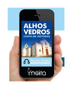 Moita - «Alhos Vedros, Conta-me Histórias» Câmara lança percurso turístico audioguiado