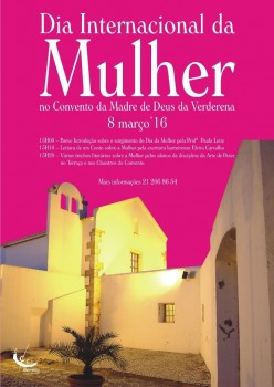 Barreiro - No Convento Madre de Deus da Verderena Comemorações do Dia Internacional da Mulher