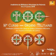 Curso sobre Ordens Militares em Palmela Com inscrições abertas