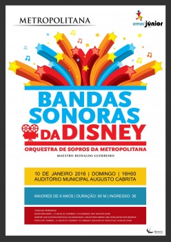 Barreiro . Auditório Municipal Augusto Cabrita Orquestra de Sopros da Metropolitana Bandas Sonoras da Disney