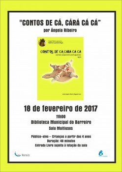 Na Biblioteca Municipal do Barreiro Contos de Cá cará cá cá de Ângela Ribeiro