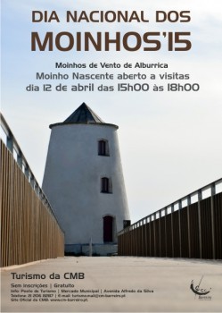 Dia Nacional dos Moinhos - Barreiro> Hoje portas abertas do Moinho de Vento de Alburrica