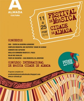 Festival de Música Cidade de Almada 2016 Escolas do Ensino Artístico potenciam a produção e a fruição cultural