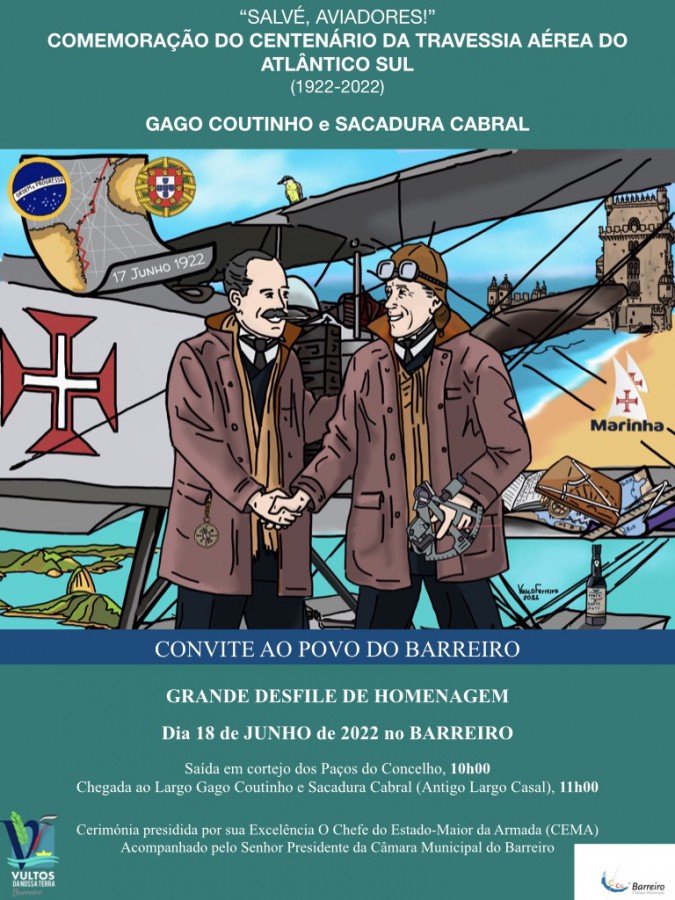 Centenário da Travessia Aérea do Atlântico Sul por Gago Coutinho e Sacadura Cabral No Barreiro «Grande Desfile de homenagem e descerramento de uma lápide