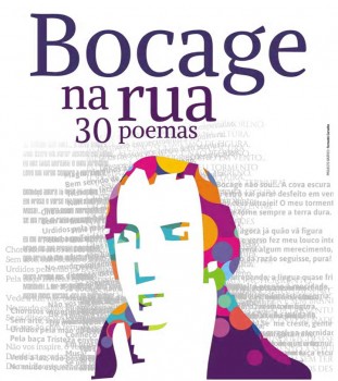 No centro histórico da cidade Setúbal um percurso com apontamentos cénicos 15 estruturas nas quais é possível ler-se um total de trinta poemas de Bocage