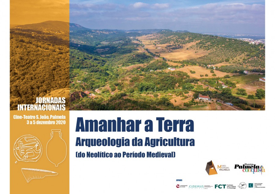 Jornadas Internacionais «Amanhar a Terra» Arqueologia da Agricultura do Neolítico ao Período Medieval . Envio de propostas até 18 de outubro