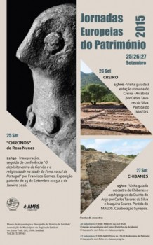 Jornadas Europeias do Património 2015 Museu de Arqueologia e Etnografia do Distrito de Setúbal promove eventos culturais