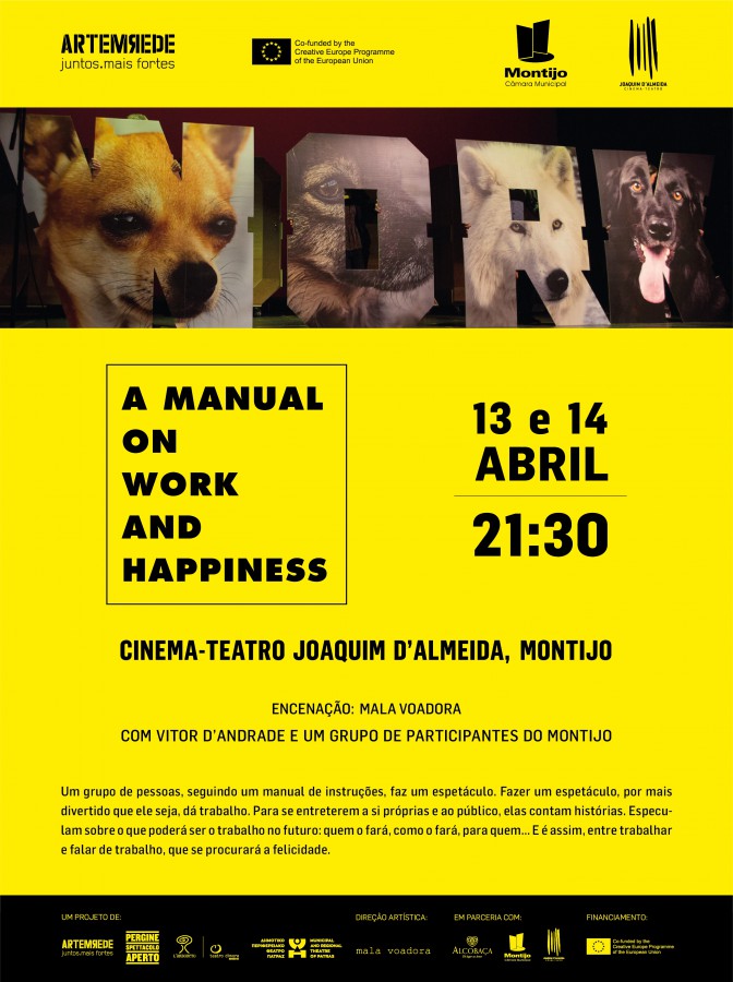 «A Manual on Work and Happiness» estreia nacional no Montijo Capacitação profissional dos agentes culturais e o desenvolvimento de públicos