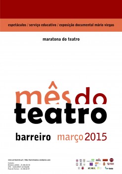 Mês do Teatro no Concelho do Barreiro Exposição documental – O Sonho ao Poder – sobre Mário Viegas