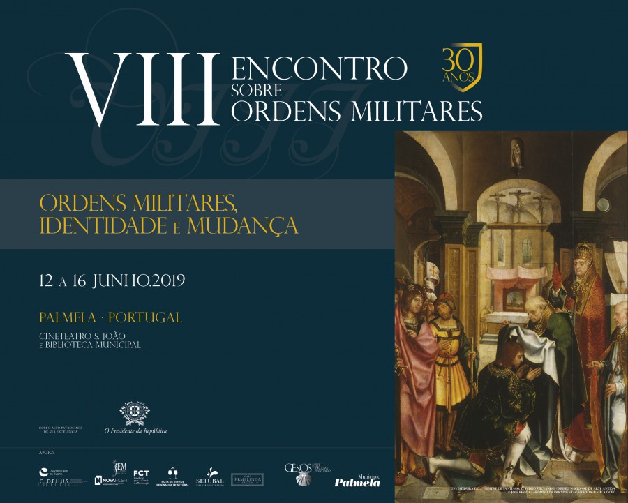 Palmela - Encontro sobre Ordens Militares VIII Encontro assinala 30 anos de investigação . Inscrições abertas