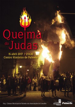 Palmela Queima o Judas nas ruas do Centro Histórico Fogo, teatro e sátira são os principais ingredientes