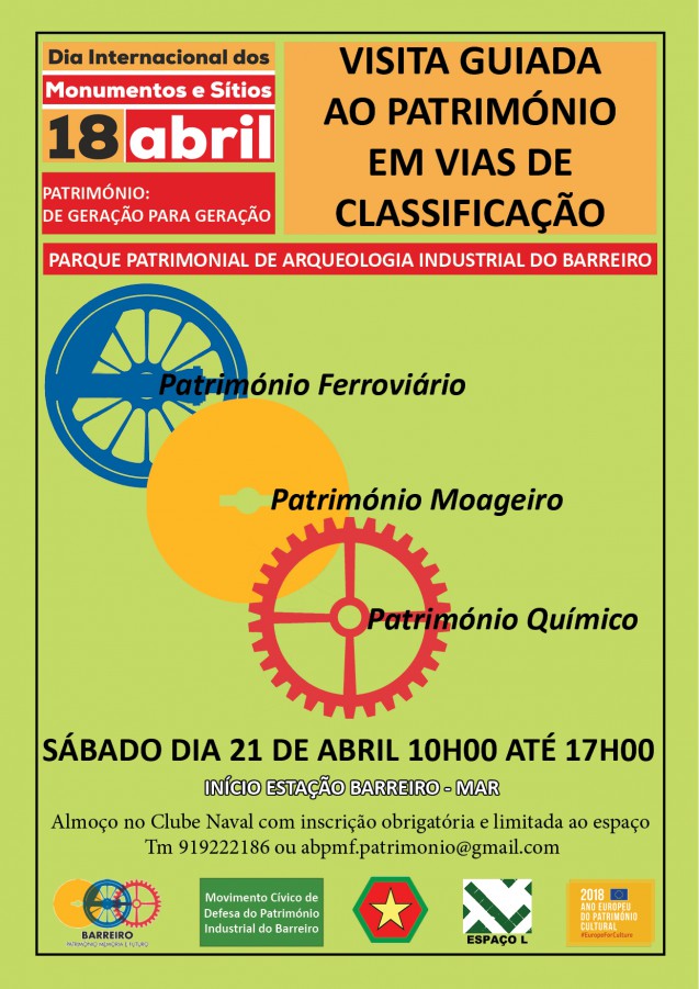 Complexo Ferroviário do Barreiro e Complexo Químico- Industrial CUF/Quimigal Visita guiada ao património em vias de classificação