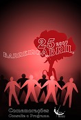 Comemorações do 25 de Abril no Barreiro Na noite de 24 de Abril DESFILE DA LIBERDADE