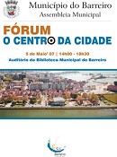 Assembleia Municipal do Barreiro Promove Fórum “O Centro da Cidade”