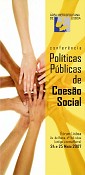 Área Metropolitana de Lisboa CONFERÊNCIA - “POLÍTICAS PÚBLICAS DE COESÃO SOCIAL”