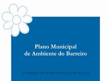 Plano Municipal do Ambiente – Barreiro Sessão final de apresentação no dia 13 de Dezembro