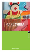 Agenda de Eventos no Concelho da Moita Em Dezembro «Maré Cheia» continua a inovar