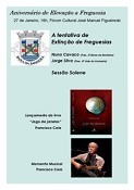 Aniversário da Freguesia da Baixa da Banheira - Moita Apresentação do livro de Francisco Ceia «Jogo de Janelas»