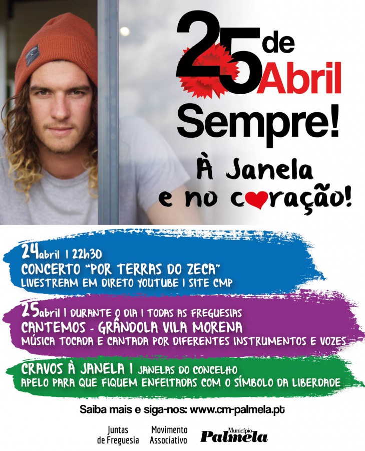 Palmela comemora 25 de Abril de forma inédita »Cantemos - Grândola Vila Morena» . Músicos do concelho interpretam a partir de suas casas
