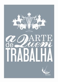 Barreiro - EXPOSIÇÃO «A ARTE DE QUEM TRABALHA» A criatividade dos trabalhadores da Câmara Municipal