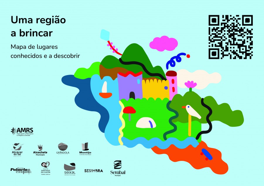 Associação de Municípios da Região de Setúbal Projeto «Uma Região a Brincar – Mapa de Lugares Conhecidos e a Descobrir»
