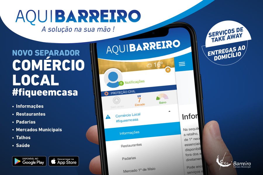 APP Aqui Barreiro com TUDO sobre produtos e/ou serviços no comércio local em período de confinamento