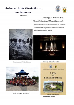 Moita - Aniversário de elevação a vila da Baixa da Banheira Apresentação do livro «A Vila da Baixa da Banheira» de José Brito de Apolónia