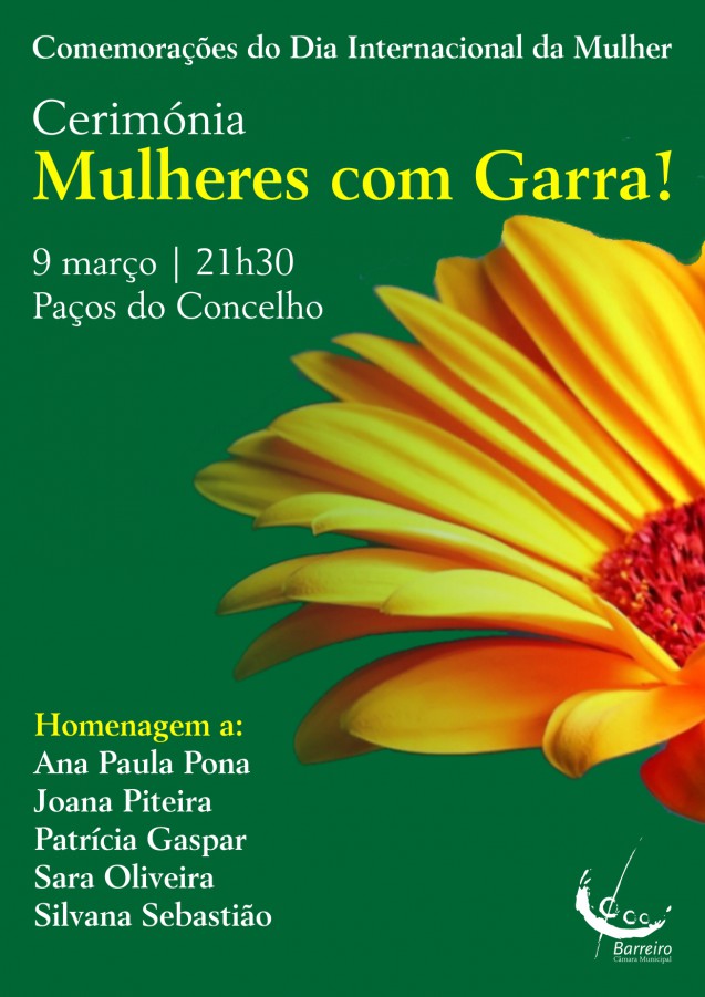 Cerimónia «Mulheres com Garra!» - Barreiro Homenagem a cinco mulheres que diariamente fazem a diferença na comunidade