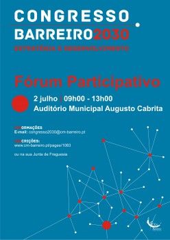 No âmbito do Congresso Barreiro 2030 Terá lugar o Fórum Participativo no dia 2 de julho