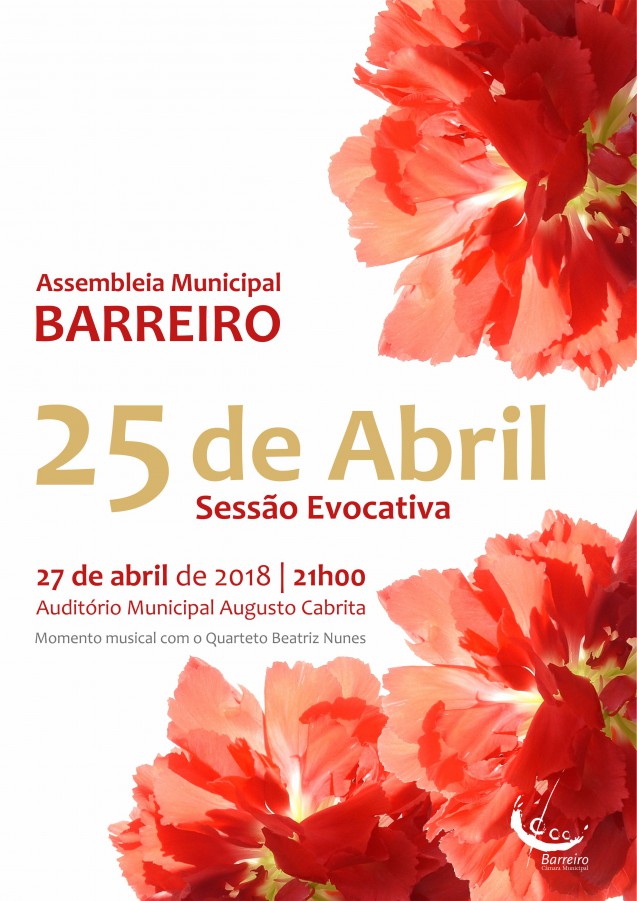 Assembleia Municipal do Barreiro Sessão Evocativa do 25 de Abril