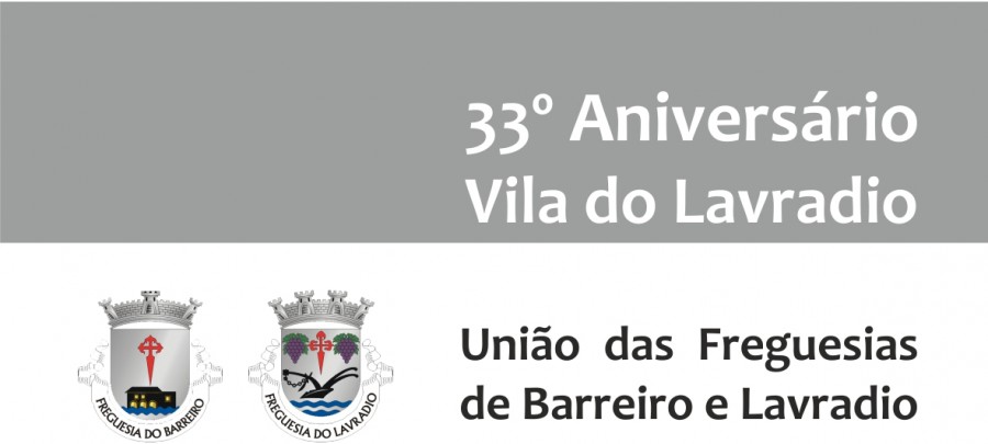União de Freguesias do Barreiro e Lavradio Assinala 33º aniversário da elevação do Lavradio a Vila
