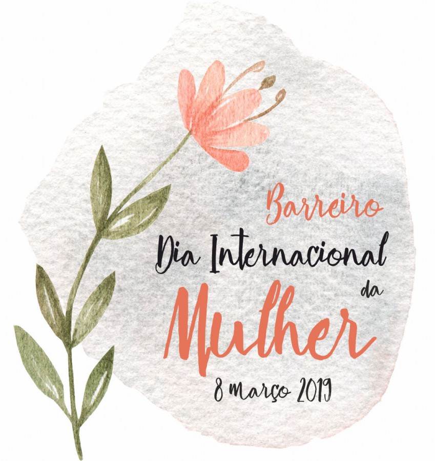 Comemorações do Dia da Mulher no Barreiro Palestra «Nós Podemos Fazer Acontecer!»