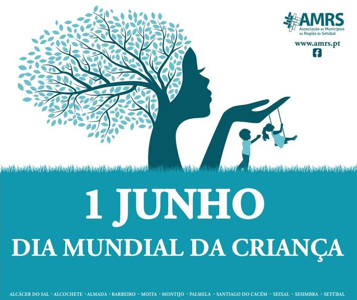 Associação de Municípios da Região de Setúbal Dia da Criança - momento de reflexão e afirmação dos direitos da criança