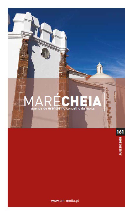 Moita Ano Europeu do Património Cultural Destaque em «Maré Cheia» de janeiro