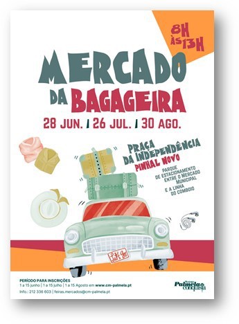 Palmela - Mercado da Bagageira de Pinhal Novo Participação está aberta exclusivamente a pessoas singulares