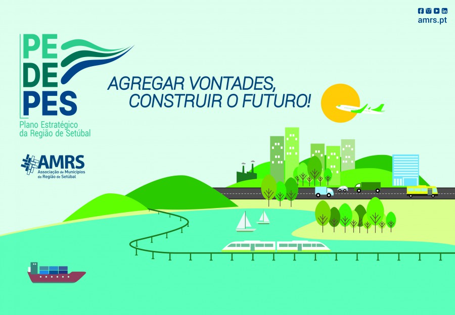 Associação de Municípios da Região de Setúbal Deu início à construção do Plano Estratégico da Região e apela à participação de todos
