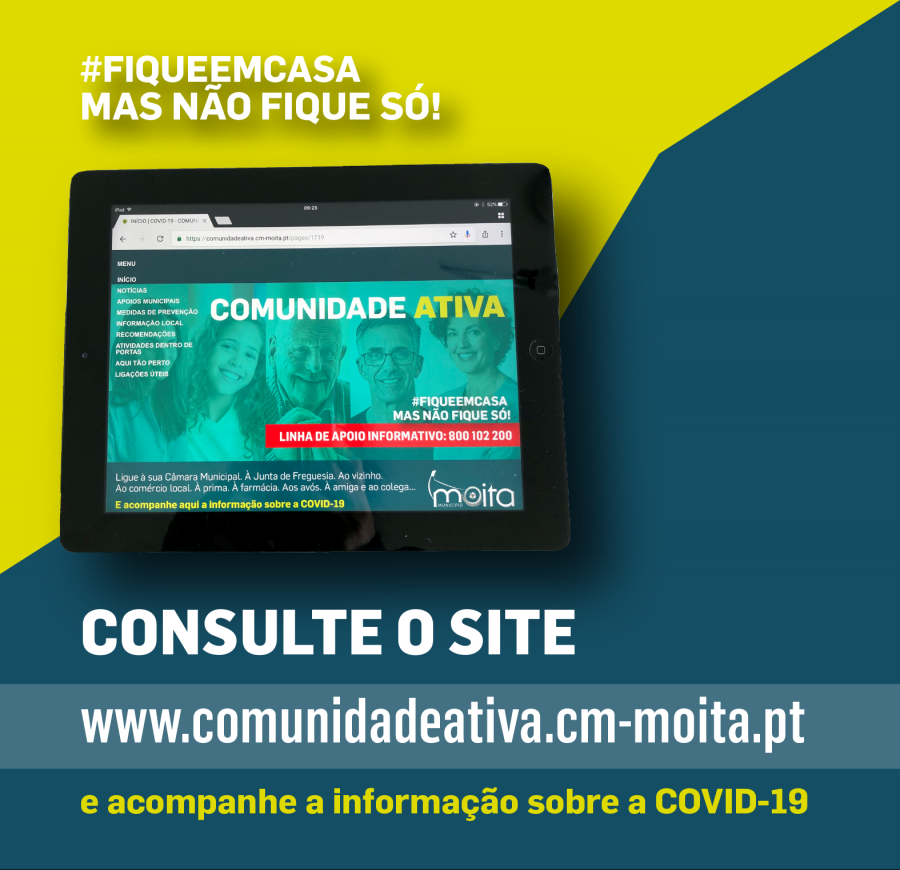 moita - Site «Comunidade Ativa» dedicado à COVID-19 Disponibiliza ainda um conjunto de sugestões de atividades
